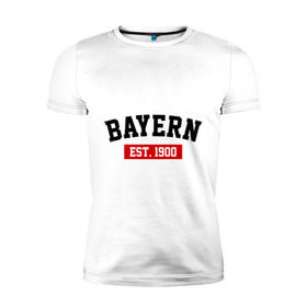 Мужская футболка премиум с принтом FC Bayern Est. 1900 , 92% хлопок, 8% лайкра | приталенный силуэт, круглый вырез ворота, длина до линии бедра, короткий рукав | bayern | fc bayern | fc bayern est 1900 | баерн