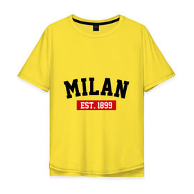 Мужская футболка хлопок Oversize с принтом FC Milan Est. 1899 , 100% хлопок | свободный крой, круглый ворот, “спинка” длиннее передней части | fc milan | fc милан | milan | милан | фк милан