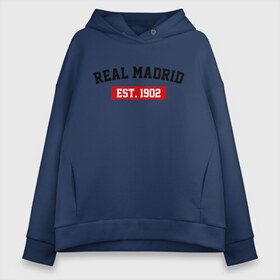 Женское худи Oversize хлопок с принтом FC Real Madrid Est 1902 , френч-терри — 70% хлопок, 30% полиэстер. Мягкий теплый начес внутри —100% хлопок | боковые карманы, эластичные манжеты и нижняя кромка, капюшон на магнитной кнопке | fc real madrid | fc real madrid est 1902 | real madrid | реал мадрид | фк реал мадрид