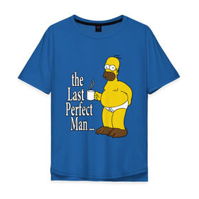 Мужская футболка хлопок Oversize с принтом Homer (The Last Perfect Man...) , 100% хлопок | свободный крой, круглый ворот, “спинка” длиннее передней части | гомер