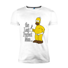 Мужская футболка премиум с принтом Homer (The Last Perfect Man...) , 92% хлопок, 8% лайкра | приталенный силуэт, круглый вырез ворота, длина до линии бедра, короткий рукав | гомер