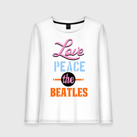 Женский лонгслив хлопок с принтом Love peace the Beatles , 100% хлопок |  | beatles | love peace the beatles | the beatles | бителс