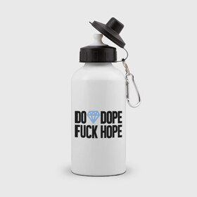 Бутылка спортивная с принтом Do Dope Fuck Hope , металл | емкость — 500 мл, в комплекте две пластиковые крышки и карабин для крепления | Тематика изображения на принте: diamond | dope | swag | сваг | свог | свэг