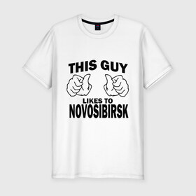 Мужская футболка премиум с принтом Этот парень любит Новосибирск , 92% хлопок, 8% лайкра | приталенный силуэт, круглый вырез ворота, длина до линии бедра, короткий рукав | новосибирск | этот парень любит новосибирск