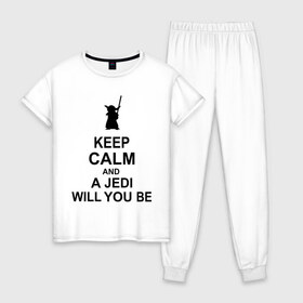Женская пижама хлопок с принтом Keep calm and a jedi will you be , 100% хлопок | брюки и футболка прямого кроя, без карманов, на брюках мягкая резинка на поясе и по низу штанин | Тематика изображения на принте: keep calm | keep calm and a jedi will you be