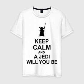 Мужская футболка хлопок с принтом Keep calm and a jedi will you be , 100% хлопок | прямой крой, круглый вырез горловины, длина до линии бедер, слегка спущенное плечо. | Тематика изображения на принте: keep calm | keep calm and a jedi will you be