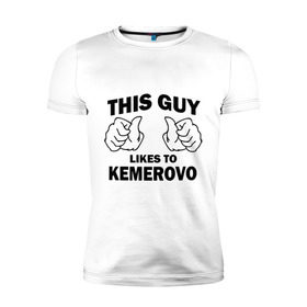 Мужская футболка премиум с принтом Этот парень любит Кемерово , 92% хлопок, 8% лайкра | приталенный силуэт, круглый вырез ворота, длина до линии бедра, короткий рукав | kemerovo | кемерово | регионы | регионы россии | этой парень любит
