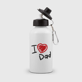 Бутылка спортивная с принтом love dad , металл | емкость — 500 мл, в комплекте две пластиковые крышки и карабин для крепления | i love dad | для отца | для папы | отцу | папа | я люблю отца
