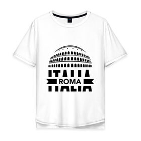 Мужская футболка хлопок Oversize с принтом Italia , 100% хлопок | свободный крой, круглый ворот, “спинка” длиннее передней части | Тематика изображения на принте: italia | roma | италия | колизей | рим