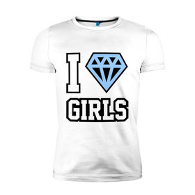 Мужская футболка премиум с принтом I Love Diamond Girls , 92% хлопок, 8% лайкра | приталенный силуэт, круглый вырез ворота, длина до линии бедра, короткий рукав | swag | swag style | одежда сваг | сваг | сваг стиль | свег | свог | свэг