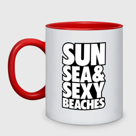 Кружка двухцветная с принтом Sun Sea & Sexy Beaches , керамика | объем — 330 мл, диаметр — 80 мм. Цветная ручка и кайма сверху, в некоторых цветах — вся внутренняя часть | Тематика изображения на принте: 