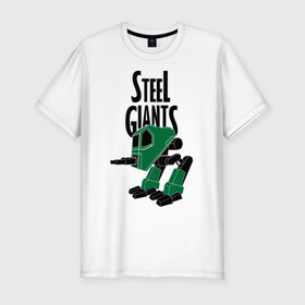 Мужская футболка премиум с принтом Steel Giants robot , 92% хлопок, 8% лайкра | приталенный силуэт, круглый вырез ворота, длина до линии бедра, короткий рукав | steel giants | игры | компьютерные игры