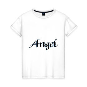 Женская футболка хлопок с принтом Angel Wings , 100% хлопок | прямой крой, круглый вырез горловины, длина до линии бедер, слегка спущенное плечо | крылья