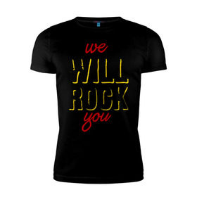 Мужская футболка премиум с принтом We will rock you! , 92% хлопок, 8% лайкра | приталенный силуэт, круглый вырез ворота, длина до линии бедра, короткий рукав | freddie mercury | queen | классический рок | куин | рок группа | фредди меркьюри