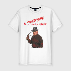 Мужская футболка премиум с принтом A Nightmare on Elm street , 92% хлопок, 8% лайкра | приталенный силуэт, круглый вырез ворота, длина до линии бедра, короткий рукав | freddy krueger | фреди крюгер