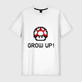 Мужская футболка премиум с принтом Grow up! , 92% хлопок, 8% лайкра | приталенный силуэт, круглый вырез ворота, длина до линии бедра, короткий рукав | марио