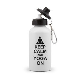 Бутылка спортивная с принтом Keep calm and yoga on , металл | емкость — 500 мл, в комплекте две пластиковые крышки и карабин для крепления | Тематика изображения на принте: йога | ом | спорт