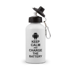 Бутылка спортивная с принтом Keep calm and charge the battery (android) , металл | емкость — 500 мл, в комплекте две пластиковые крышки и карабин для крепления | Тематика изображения на принте: 