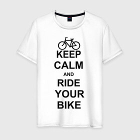 Мужская футболка хлопок с принтом Keep calm and ride your bike , 100% хлопок | прямой крой, круглый вырез горловины, длина до линии бедер, слегка спущенное плечо. | bike | keep calm | keep calm and ride your bike | велик | велосипед