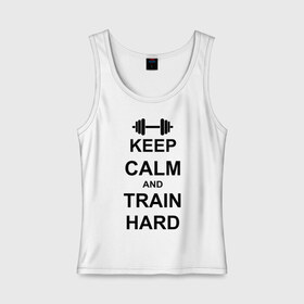 Женская майка хлопок с принтом Keep calm and train hard , 95% хлопок, 5% эластан |  | keep calm | keep calm and train hard | train hard | гантель