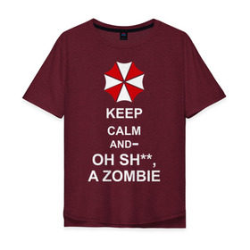 Мужская футболка хлопок Oversize с принтом Keep calm and oh sh**, a zombie , 100% хлопок | свободный крой, круглый ворот, “спинка” длиннее передней части | a zombie | keep calm and oh sh | umbrella | zombie | амбрелла