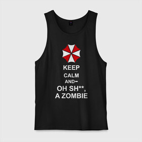 Мужская майка хлопок с принтом Keep calm and oh sh**, a zombie , 100% хлопок |  | a zombie | keep calm and oh sh | umbrella | zombie | амбрелла