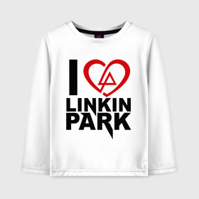 Детский лонгслив хлопок с принтом I love linkin park (Я люблю Linkin Park) , 100% хлопок | круглый вырез горловины, полуприлегающий силуэт, длина до линии бедер | rock | линкин парк | музыкальная группа | рок группа | рок музыка