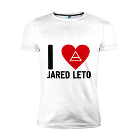Мужская футболка премиум с принтом I love Jared Leto , 92% хлопок, 8% лайкра | приталенный силуэт, круглый вырез ворота, длина до линии бедра, короткий рукав | 30 seconds to mars | 30 stm | punk | rock | музыка | панк рок | я люблю джареда лето