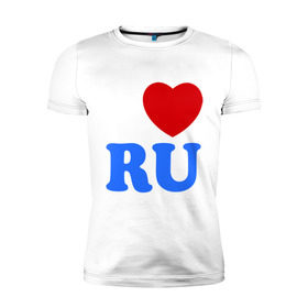 Мужская футболка премиум с принтом I Love RU , 92% хлопок, 8% лайкра | приталенный силуэт, круглый вырез ворота, длина до линии бедра, короткий рукав | i love ru | i love russia | для патриотов | патриотам | патриотизм | я люблю россию | я русский