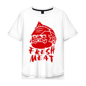 Мужская футболка хлопок Oversize с принтом Fresh meat (Свежее мясо) , 100% хлопок | свободный крой, круглый ворот, “спинка” длиннее передней части | dota | dota 2 | дота | дота 2 | игры