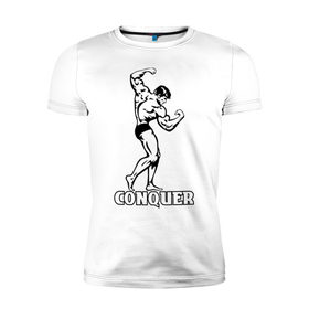 Мужская футболка премиум с принтом Conquer (побеждать). , 92% хлопок, 8% лайкра | приталенный силуэт, круглый вырез ворота, длина до линии бедра, короткий рукав | 