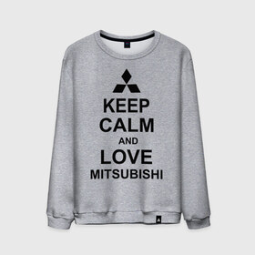 Мужской свитшот хлопок с принтом keep calm and love mitsubishi , 100% хлопок |  | автомобили | машины | сохраняй спокойствие и люби митсубиси | тачки