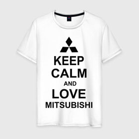 Мужская футболка хлопок с принтом keep calm and love mitsubishi , 100% хлопок | прямой крой, круглый вырез горловины, длина до линии бедер, слегка спущенное плечо. | автомобили | машины | сохраняй спокойствие и люби митсубиси | тачки