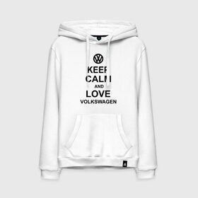 Мужская толстовка хлопок с принтом keep calm and love volkswagen. , френч-терри, мягкий теплый начес внутри (100% хлопок) | карман-кенгуру, эластичные манжеты и нижняя кромка, капюшон с подкладом и шнурком | автолюбителю | автомобиль | вольксваген | машина | прикольная надпись | тачка