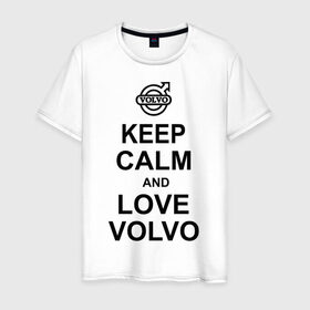 Мужская футболка хлопок с принтом keep calm and love volvo , 100% хлопок | прямой крой, круглый вырез горловины, длина до линии бедер, слегка спущенное плечо. | автолюбителю | автомобиль | вольво | машина | прикольная надпись | тачка