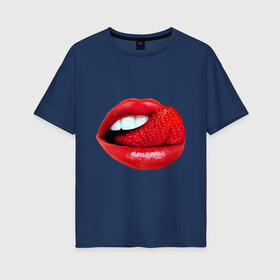 Женская футболка хлопок Oversize с принтом Губы с клубникой , 100% хлопок | свободный крой, круглый ворот, спущенный рукав, длина до линии бедер
 | девушкам | клубника | клубничка | красные губы | прикольные картинки | рот | ягода | язык