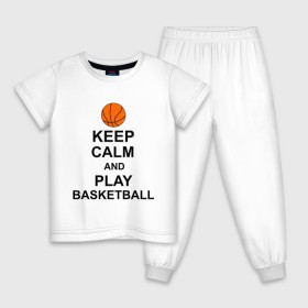 Детская пижама хлопок с принтом Keep calm and play basketball. , 100% хлопок |  брюки и футболка прямого кроя, без карманов, на брюках мягкая резинка на поясе и по низу штанин
 | сохраняй спокойствие