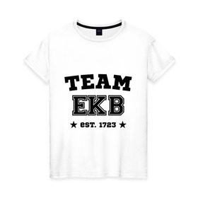 Женская футболка хлопок с принтом Team Ekaterinburg , 100% хлопок | прямой крой, круглый вырез горловины, длина до линии бедер, слегка спущенное плечо | team ekb | город | города | города россии | екатеринбург