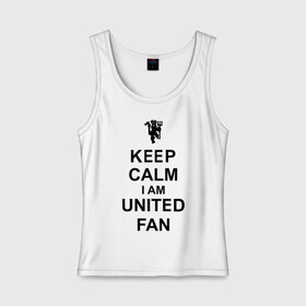 Женская майка хлопок с принтом keep calm I am United fan , 95% хлопок, 5% эластан |  | keep calm | keep calm i am united fan | manchester united | united | манчестер юнайтед | футбол