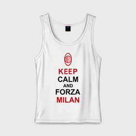 Женская майка хлопок с принтом keep calm and Forza Milan , 95% хлопок, 5% эластан |  | болельщикам | матч | милан | спорт | фк | футбол | футбольный клуб