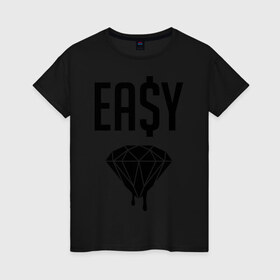 Женская футболка хлопок с принтом Easy Diamond , 100% хлопок | прямой крой, круглый вырез горловины, длина до линии бедер, слегка спущенное плечо | 