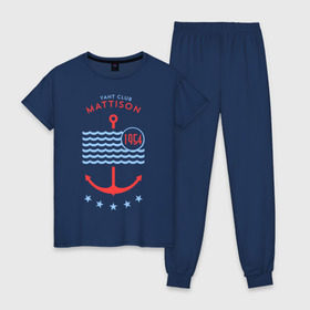 Женская пижама хлопок с принтом MATTISON яхт-клуб , 100% хлопок | брюки и футболка прямого кроя, без карманов, на брюках мягкая резинка на поясе и по низу штанин | mattison | маттисон | море | якорь | яхкт клуб