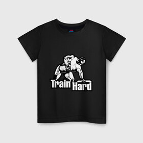 Детская футболка хлопок с принтом Train hard (тренируйся усердно). , 100% хлопок | круглый вырез горловины, полуприлегающий силуэт, длина до линии бедер | train hard | для качков | качкам | силовой спорт | силовой экстрим | спорт | тренировка