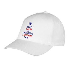 Бейсболка с принтом keep calm I am Chelsea London fan , 100% хлопок | классический козырек, металлическая застежка-регулятор размера | Тематика изображения на принте: лондон