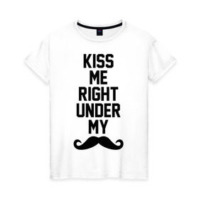Женская футболка хлопок с принтом Kiss me , 100% хлопок | прямой крой, круглый вырез горловины, длина до линии бедер, слегка спущенное плечо | 