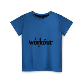 Детская футболка хлопок с принтом WorkOut GYM , 100% хлопок | круглый вырез горловины, полуприлегающий силуэт, длина до линии бедер | Тематика изображения на принте: street workout | street workout s | воркаут | стрит воркаут