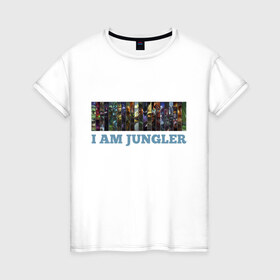 Женская футболка хлопок с принтом I am jungler , 100% хлопок | прямой крой, круглый вырез горловины, длина до линии бедер, слегка спущенное плечо | 