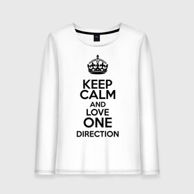 Женский лонгслив хлопок с принтом Keep calm and love One Direction , 100% хлопок |  | 1d | keep calm | love one direction | music | one direction