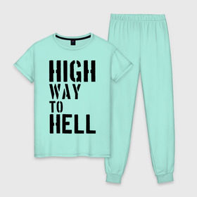 Женская пижама хлопок с принтом High way to hell , 100% хлопок | брюки и футболка прямого кроя, без карманов, на брюках мягкая резинка на поясе и по низу штанин | acdc | rock | блюз рок | рок | рок группа | рок н ролл | хард рок | эйсидиси