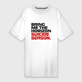 Платье-футболка хлопок с принтом Suicide season ,  |  | bmth | bring me the horizon | hardcore | kubana 2014 | rock | suicide season | дэткор | музыка | рок | рок группы